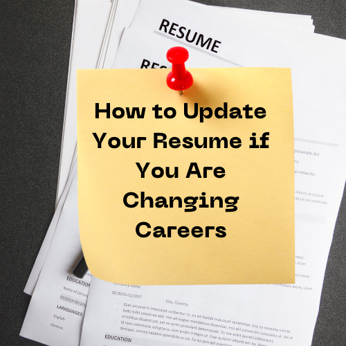 updating your resume for changing careers